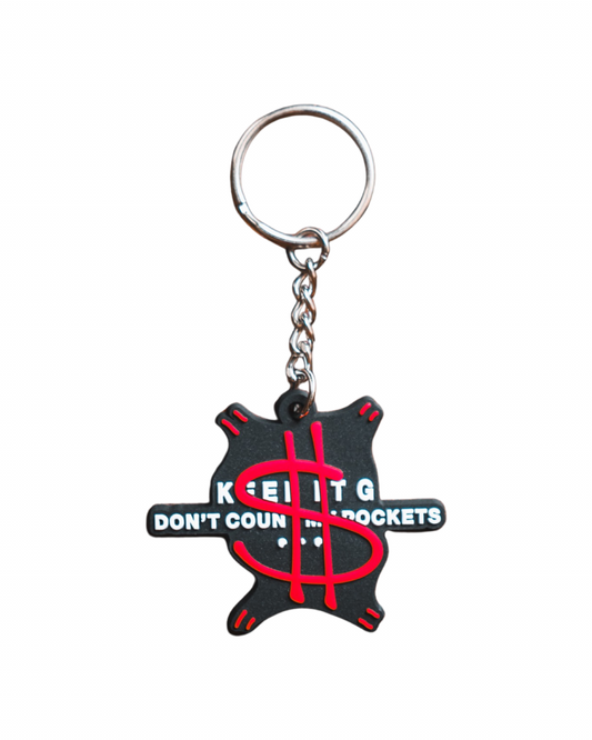 Keep it G don't count my pockets Keychain
